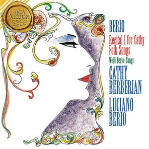 Berio: Recital I For Cathy & Folk Songs - Luciano Berio