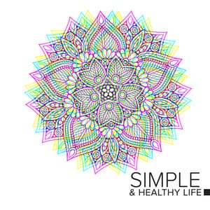 Simple & Healthy Life with Yoga & Pure Awareness Meditation - Project!Yoga Meditation