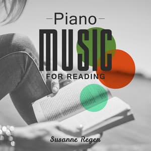 Piano Music for Reading - Susanne Regen