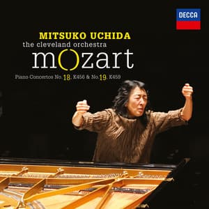 Mozart: Piano Concerto No..18, K.456 & No.19, K.459 - Wolfgang Amadeus Mozart