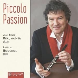 Piccolo Passion - Jean-Louis Beaumadier