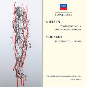 Nielsen: Symphony No.4 - "The Inextinguishable"; Scriabin: Le Poème de L'Extase - Carl Nielsen