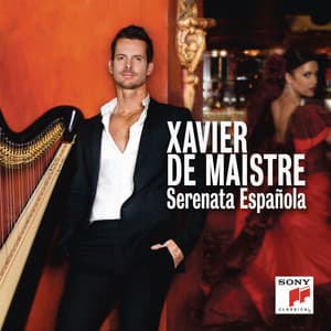 Serenata Española - Xavier De Maistre