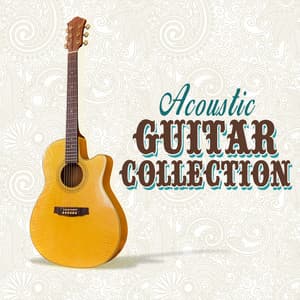 Acoustic Guitar Collection - Solo Guitar