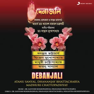 Debanjali - Atanu Sanyal
