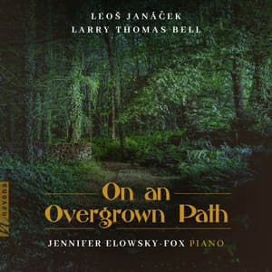 On an Overgrown Path - Leoš Janáček