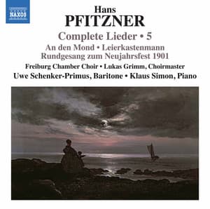 Pfitzner: Complete Lieder, Vol. 5 - Hans Pfitzner