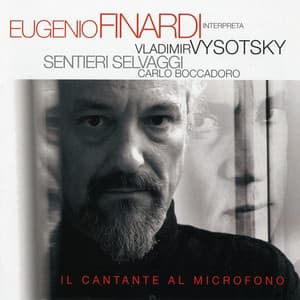 Il Cantante Al Microfono - Eugenio Finardi