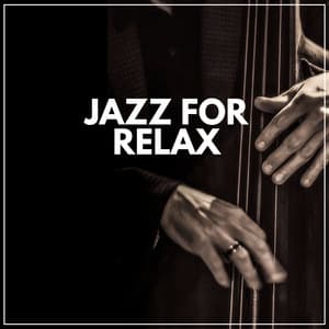 Jazz for Relax - Study Jazz