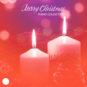 Merry Christmas Piano Collection: Beautiful Instrumental Christmas Carrols, Holiday Christmas Music - Easy Listening Relaxation Piano Radio