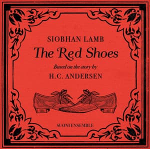 Siobhan Lamb: The Red Shoes - Siobhan Lamb