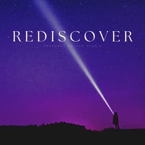 Rediscover - Some Relaxing Music