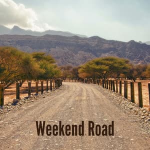 Weekend Road - Peaceful Me