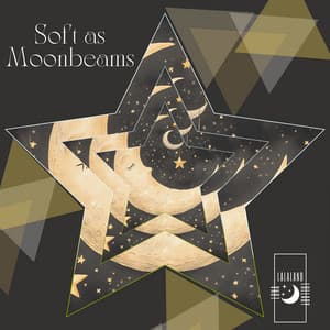 Soft as Moonbeams: Luna's Sweet Sleep Song - Luna Lalaland Lullaby