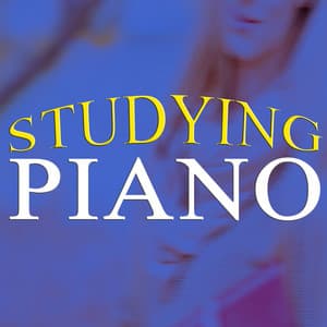 Studying Piano - Piano Love Songs