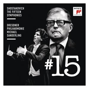 Shostakovich: Symphony No. 15 - Dmitri Shostakovich