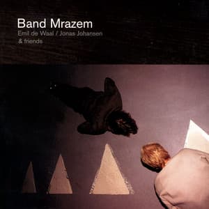 Band Mrazem - Emil de Waal