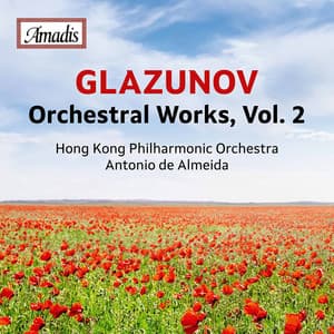 Glazunov: Orchestral Works, Vol. 2 - Alexander Glazunov
