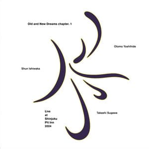 Old and New Dreams chapter.1『序』 - Otomo Yoshihide