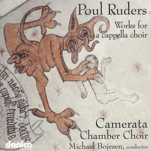 Works for a Cappella Choir by Poul Ruders - Poul Ruders