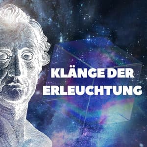 Klänge der Erleuchtung - Lernmusik