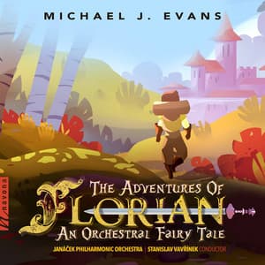 Michael J. Evans: The Adventures of Florian - Michael J. Evans