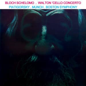 Bloch: Schelomo / Walton: Cello Concerto - William Walton