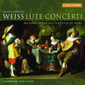 Weiss: Lute Concerti - Silvius Leopold Weiss