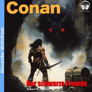 Conan - Der schwarze Fremde - Alexander Wohnhaas