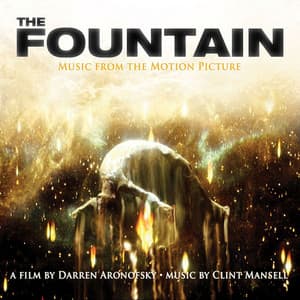 The Fountain OST - Clint Mansell