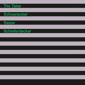 Trio Tales - Joachim Schoenecker
