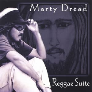 Reggae Suite - Marty Dread