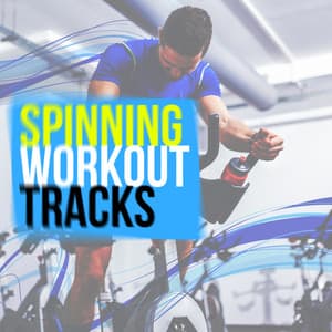 Spinning Workout Tracks - Spinning Workout