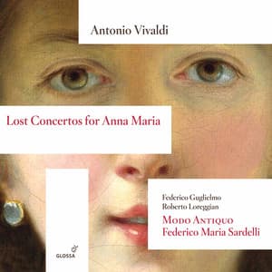 Lost Concertos for Anna Maria - Antonio Vivaldi