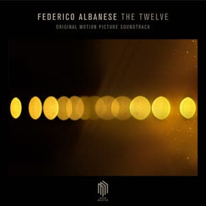 The Twelve - Federico Albanese