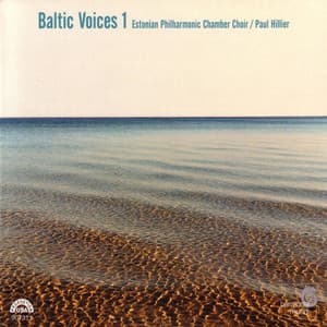 Baltic Voices 1 - Estonian Philharmonic Chamber Choir