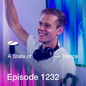 ASOT 1232 - A State of Trance Episode 1232 - Armin van Buuren ASOT Radio