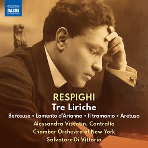 Respighi: 3 Liriche - Ottorino Respighi