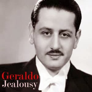Jealousy - Geraldo