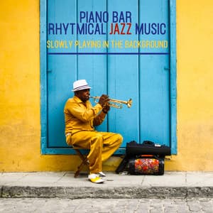 Piano Bar Rhytmical Jazz Music slowly Playing in The Background - Bossa Nova 2019
