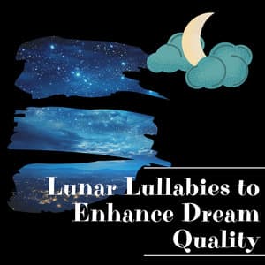 Lunar Lullabies to Enhance Dream Quality - Night Sounds Channel