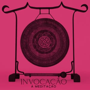 Invocação à meditação - Academia de Meditação Buddha