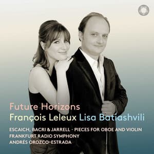 Future Horizons: Pieces for Oboe and Violin - François Leleux
