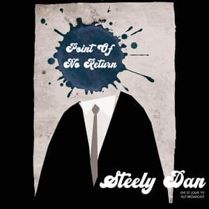 Point Of No Return - Steely Dan