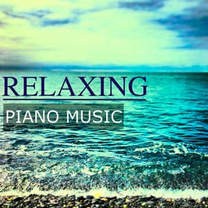 Relaxing Piano Music: Best Songs for Relaxation, Concentration & Studying Focused, Calming Music for Autogenic Training and Stress Relief - Classical Study Music