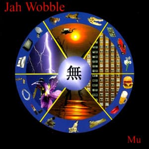 Mu - Jah Wobble