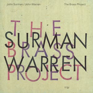 The Brass Project - John Surman