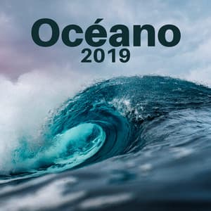 Océano 2019 - Música Relajante New Age para Dormir con los Sonidos de las Ondas del Mar y de los Oceános - Dormir Bien