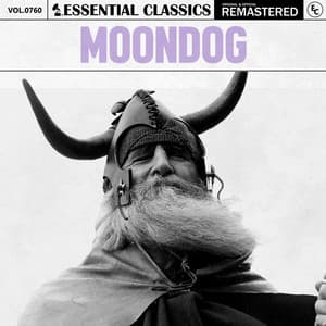 Essential Classics, Vol. 760: Moondog - Moondog