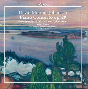 Johansen: Orchestral Works - David Monrad Johansen
